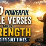 Bible Verses About Strength offering hope, courage, and faith during difficult times with an open Bible